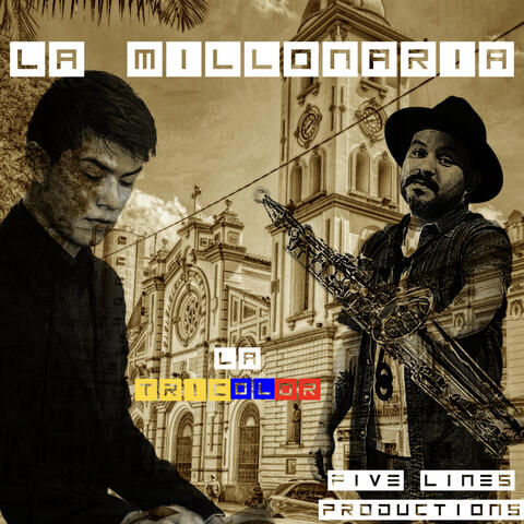 La Millonaria
