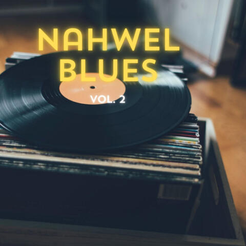 Nahwel Blues Vol. 2