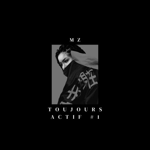 Toujours Actif #1