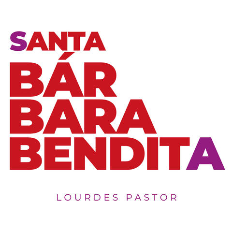 Santa Bárbara bendita