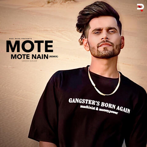 Mote Mote Nain