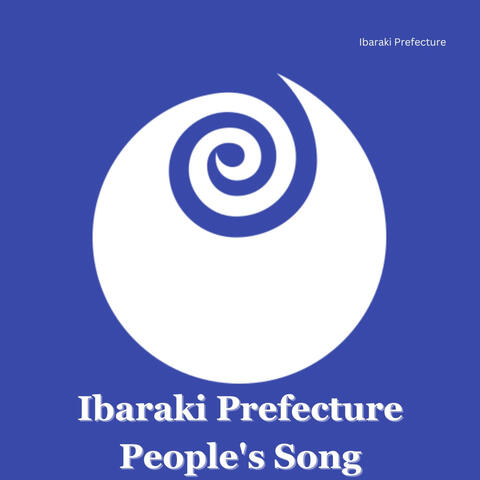 Ibaraki Prefecture People's Song