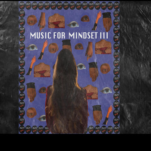 Music for a Mindset 3