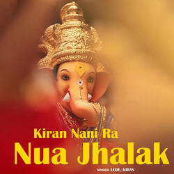 Kiran Nani Ra Nua Jhalak