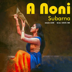 A Noni Subarna