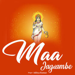 Maa Jagdambe