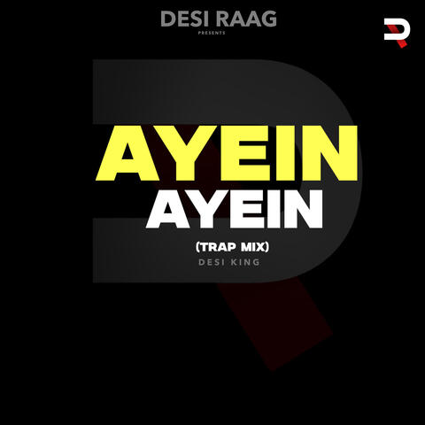 AYEIN AYEIN