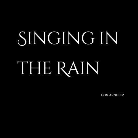 Singing in the Rain