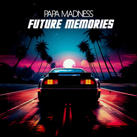 Future Memories
