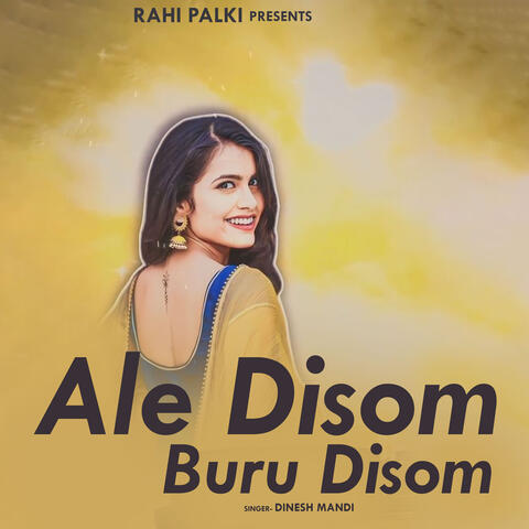 Ale Disom Buru Disom