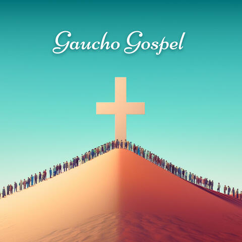 Gaucho Gospel