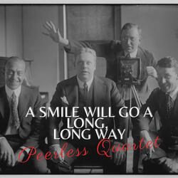 A Smile Will Go A Long, Long Way
