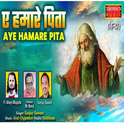 Aye Hamare Pita