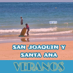 San Joaquín y Santa Ana