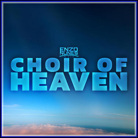 Choir of Heaven