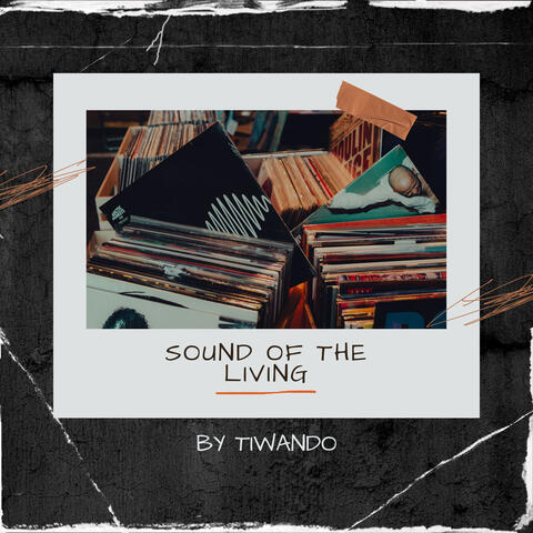 sound of the living