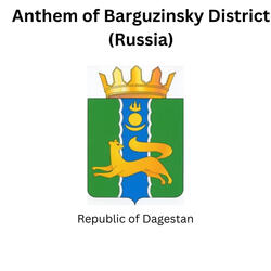 Anthem of Barguzinsky District (Russia)