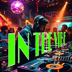 In The Vibe