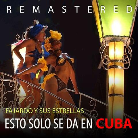 Esto solo se da en Cuba