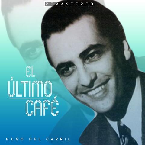 El último café
