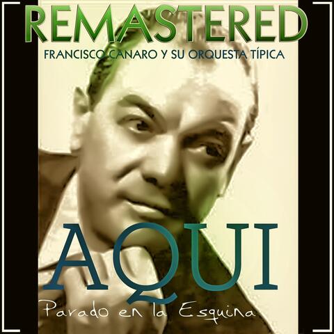 Aquí parado en la esquina