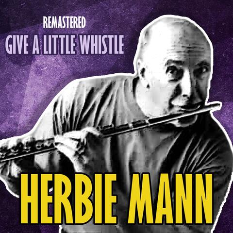 Give a Little Whistle