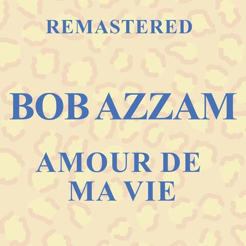 Amour de ma vie