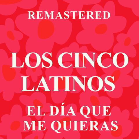 El día que me quieras