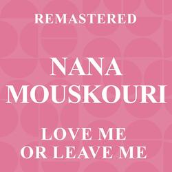Love Me or Leave Me