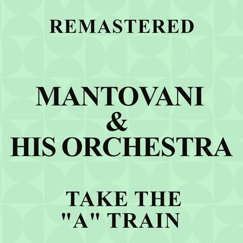 Take the "A" Train