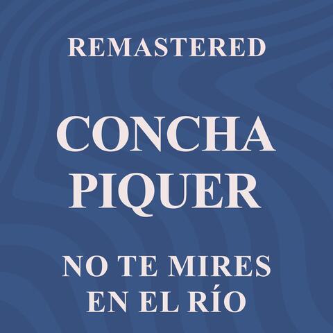No te mires en el río