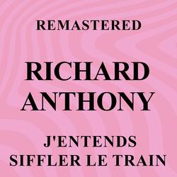 J'entends siffler le train