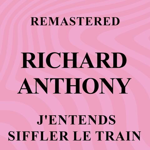 J'entends siffler le train