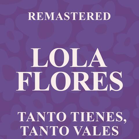 Tanto tienes, tanto vales
