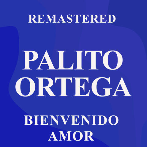 Bienvenido amor
