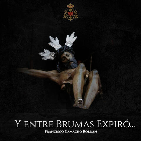 Y Entre Brumas Expiro