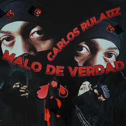 Malo de verdad