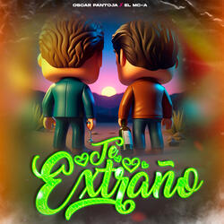 Te Extraño