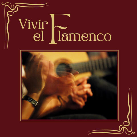 Vivir el Flamenco