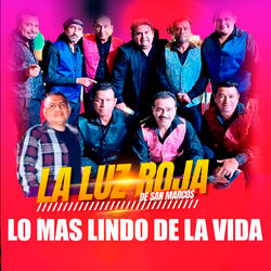 Lo Mas Lindo De La Vida