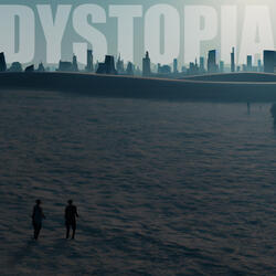 Dystopia