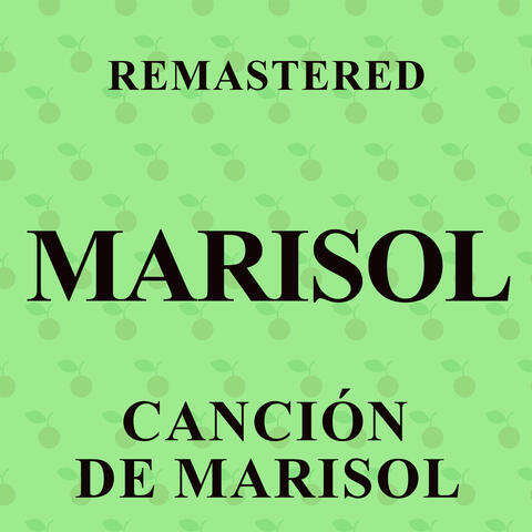 Canción de Marisol