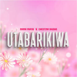 Utabarikiwa