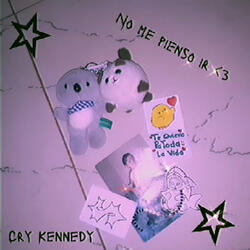 No me pienso ir <3