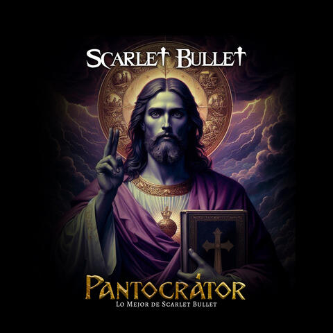 Pantocrátor - Lo Mejor de Scarlet Bullet
