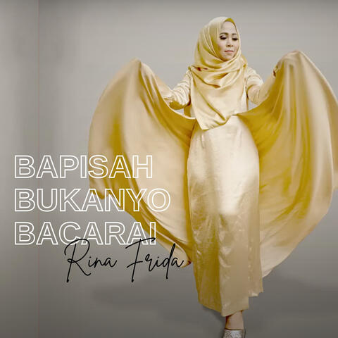 Bapisah Bukannyo Bacarai