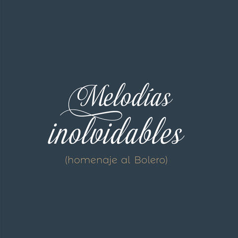 Melodías Inolvidables