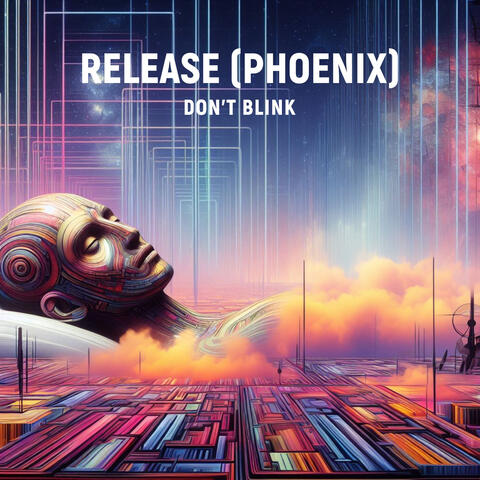 RELEASE (PHOENIX)