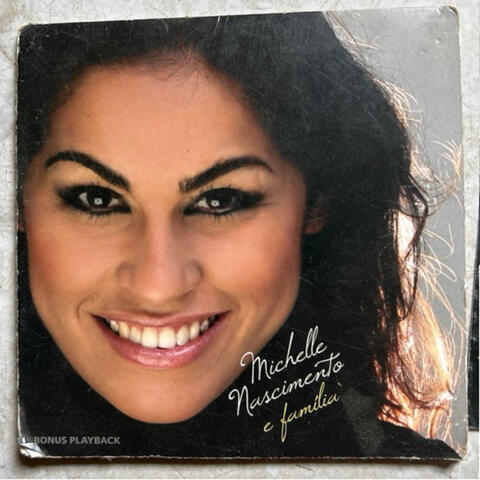 Michelle Nascimento e Família