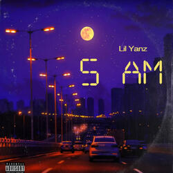 5 AM